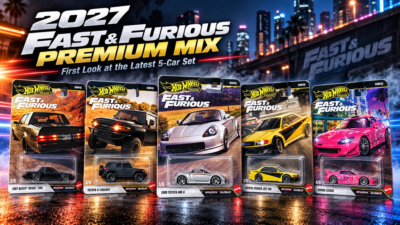 First Look at the 2027 Hot Wheels Fast & Furious Premium Mix – Hot Wheels News