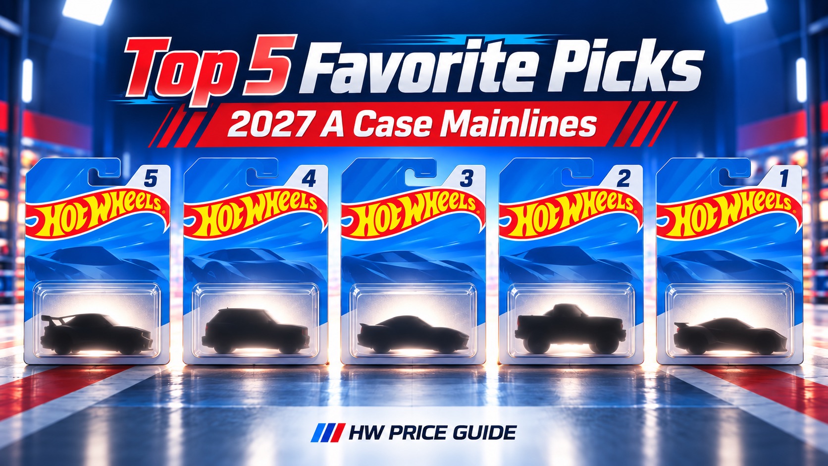My Top 5 Favorite 2027 Hot Wheels A Case Mainlines – Hot Wheels News