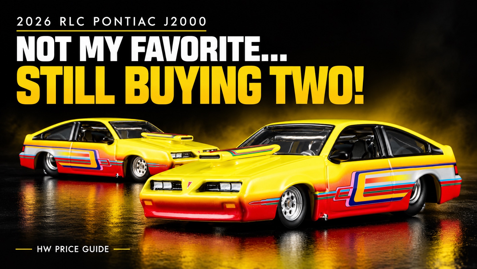 Why I’m Buying Two RLC Pontiac J2000s.- even Though It’s Not My Style – Hot Wheels News